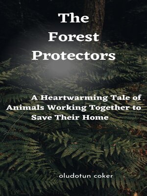 cover image of The Forest Protectors